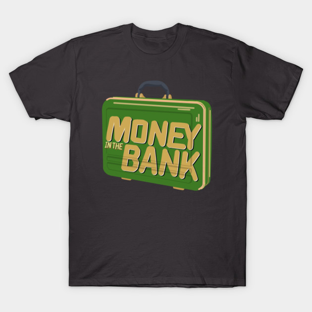 Money in the Bank Green Briefcase Money In The Bank TShirt TeePublic